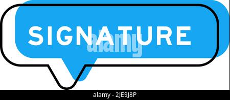 Speech banner and blue shade with word signature on white background Stock Vector