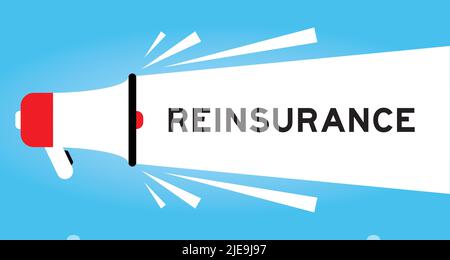 Color megaphone icon with word reinsurance in white banner on blue background Stock Vector