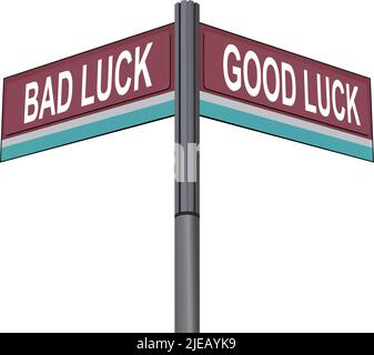 Bad Luck on one side with Good Luck another direction, chrome road sign, with read and green direction arrow labels, White Background. Stock Vector