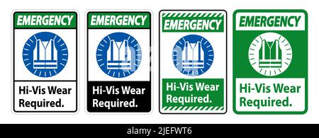 Emergency Sign Hi-Vis Wear Required on white background Stock Vector