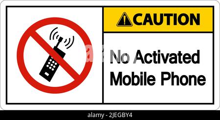Caution No Activated Mobile Phone Sign On White Background Stock Vector