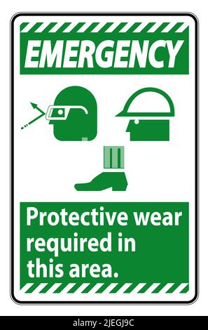 Emergency Sign Protective Wear Is Required In This Area.With Goggles, Hard Hat, And Boots Symbols on white background Stock Vector