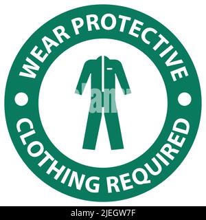 Safety instructions Wear protective clothing sign on white background Stock Vector