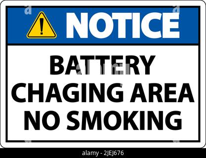 Notice Battery Charging No Smoking Sign On White Background Stock Vector