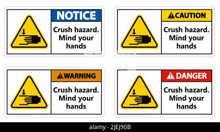 Warning Crush hazard Mind your hands Sign Stock Vector