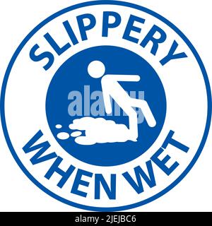 Slippery When Wet Floor Sign On White Background Stock Vector