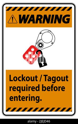 Warning Sign Lockout ,Tagout Required Before Entering Stock Vector ...