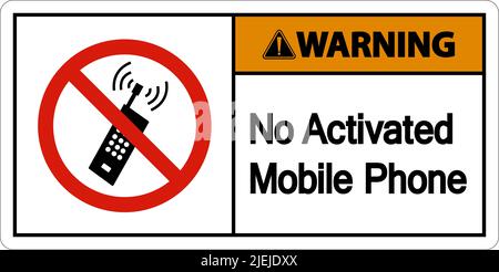 Warning No Activated Mobile Phone Sign On White Background Stock Vector