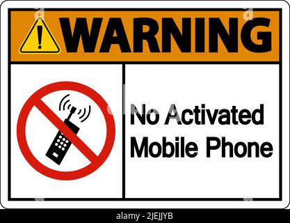 Warning No Activated Mobile Phone Sign On White Background Stock Vector