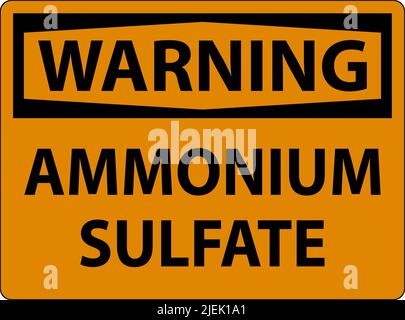 Warning Ammonium Sulfate Symbol Sign On White Background Stock Vector