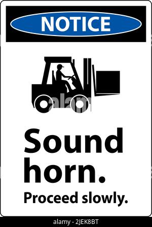 Notice Sound Horn Proceed Slowly Sign On White Background Stock Vector