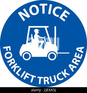 Forklift Truck Area Hazard Notice Sign Stock Vector