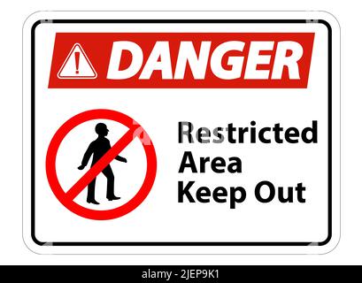 Restricted Area Keep Out Symbol Sign On White Background Stock Vector ...