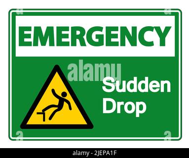 Emergency Sudden Drop Symbol Sign On White Background,vector illustration EPS 10 Stock Vector