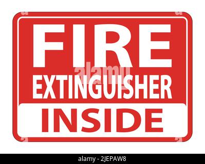 Fire Extinguisher Inside Sign on white background,Vector illustration ...