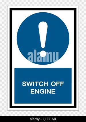 Symbol Switch Off Engine Isolate on transparent Background,Vector ...