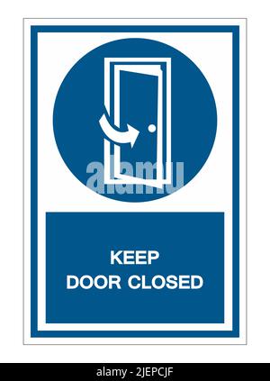 Keep Door Closed Symbol Sign Isolate On White Background,Vector Illustration EPS.10 Stock Vector