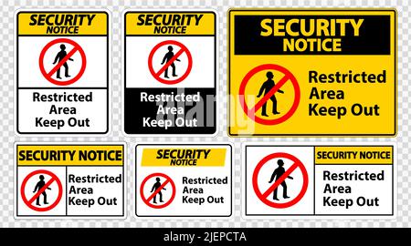 Security Notice Restricted Area Keep Out Symbol Sign Isolate on ...