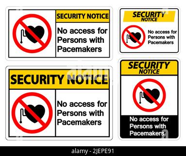 Security Notice No Access For Persons With Pacemaker Symbol Sign On White Background Stock Vector