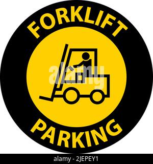 Forklift Parking Floor Sign On White Background Stock Vector
