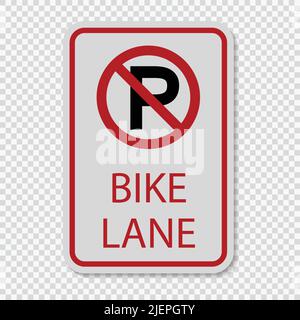 No Parking Bike Lane Sign on transparent background,vector illustration Stock Vector