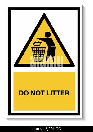 Do not litter Symbol Sign Isolate On White Background,Vector Illustration EPS.10 Stock Vector
