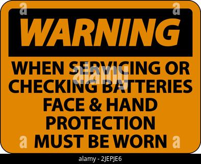Warning When Servicing Batteries Sign On White Background Stock Vector