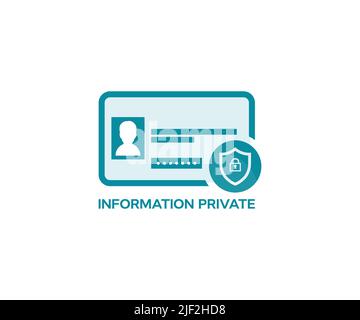 Private Concept, Information private logo design.Personal data security, personal information, Cyber security threat, id information vector design. Stock Vector