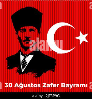 30 Ağustos Zafer Bayrami Zafer Bayramı Türkiye. Çeviri: 30 Ağustos zafer kutlaması ve Türkiye'de Milli Günü. (TR: 30 Agustos Zafer Bayrami Kutlu Olsun Stock Vector