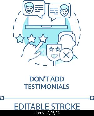 Dont add testimonials turquoise concept icon Stock Vector