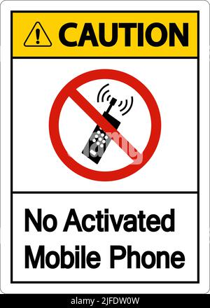 Caution No Activated Mobile Phone Sign On White Background Stock Vector