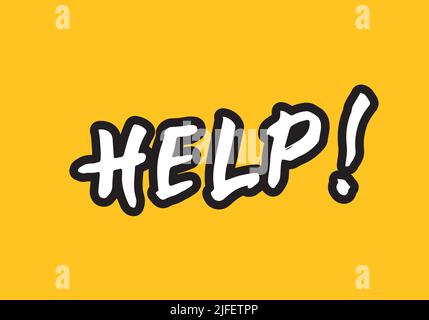 Help lettering sign, Motivational message, calligraphic text. Vector ...