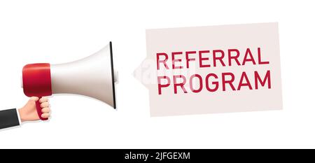 hand holds megaphone with referral program Stock Vector