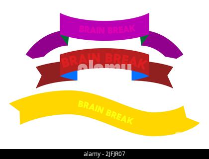 Set of ribbon with Brain Break text. Banner template. Label sticker. Sign. Stock Vector