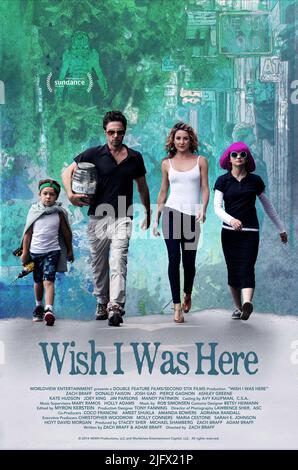 ZACH BRAFF, KATE HUDSON, JOEY KING, PIERCE GAGNON POSTER, WISH I WAS