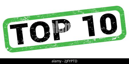 TOP 10 text written on green-black rectangle stamp sign. Stock Photo