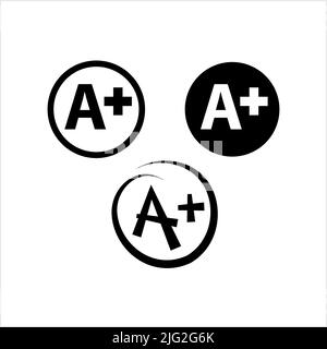 Grade Icon A Plus,Excellent Evaluation, Rating Icon A+ Vector Art Illustration Stock Vector