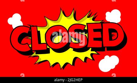 Closed. Word written with Children's font in cartoon style. Stock Vector