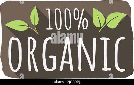 handdrawn label or sign with text 100 PERCENT ORGANIC, vector illustration Stock Vector