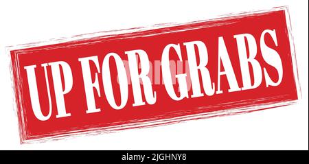 UP FOR GRABS text written on blue dash stamp sign Stock Photo - Alamy
