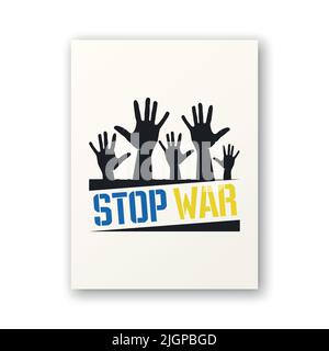 Stop War in Ukraine. Hands, Palms Up. Symbol of Struggle, Protest, Support Ukraine. No War. Vector Illustration. Slogan, Call for Peace, Support for Stock Vector