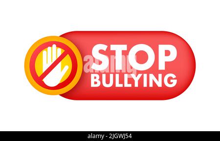 Stop Bullying Sign. Cyber protection. Social Problems. Vector illustration. Stock Vector