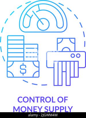 Control of money supply blue gradient concept icon Stock Vector