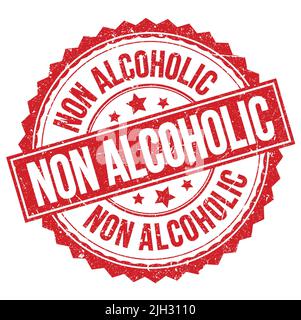 NON ALCOHOLIC text written on red round stamp sign Stock Photo