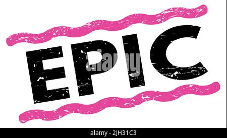 EPIC text written on pink-black lines stamp sign. Stock Photo