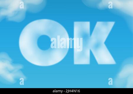 the word OK from the clouds vector Stock Vector