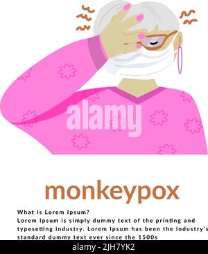 Elderly woman wearing a mask, holding her head. Monkeypox virus is a zoonotic viral disease that can infect humans, nonhuman primates. Monkeypox. Vect Stock Vector