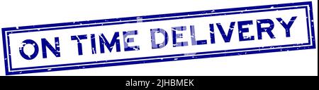 Grunge blue on time delivery word sqaure rubber seal stamp on white background Stock Vector