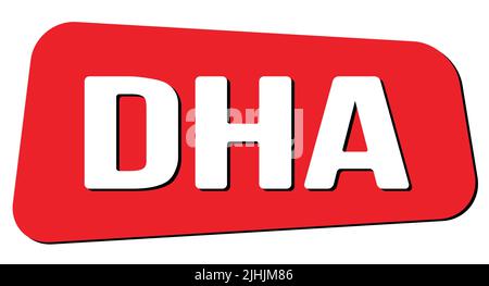 DHA text written on red trapeze stamp sign. Stock Photo