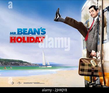 ROWAN ATKINSON POSTER, MR. BEAN'S HOLIDAY, 2007 Stock Photo